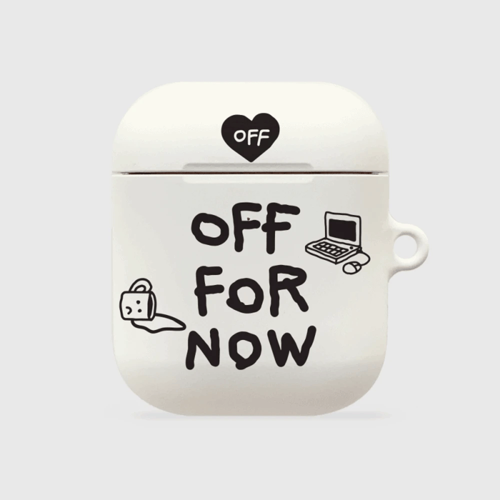 Off For Now Airpods Case (Hard 硬殼)