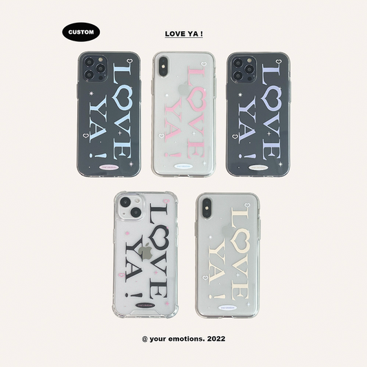 【Custom 自訂款】Your Emotions Love Ya Phone Case (Bumper Hard Jelly)