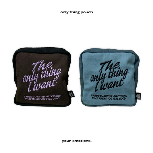 Your Emotions Only Things Pouch (2色)