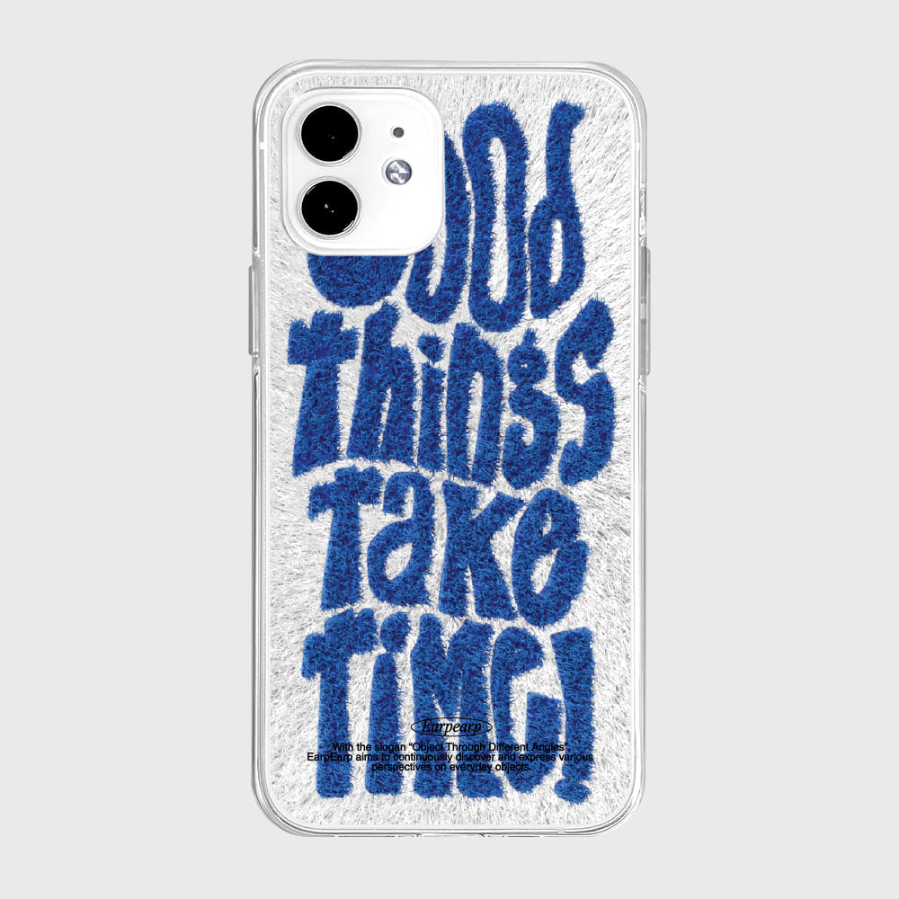 FUR GRAPHIC GOOD THINGS TAKE TIME (Jelly Clear 透明殼)